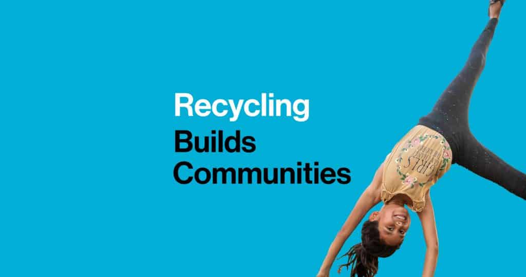 Recycling Builds Communities