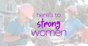 Here's to strong women