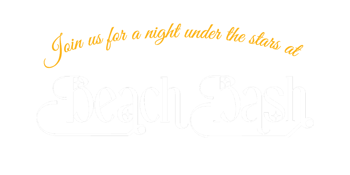 Join us for a night under the stars at Beach Bash